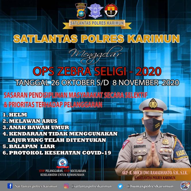
					Satlantas Polres Karimun Gelar Operasi Zebra Seligi 2020 Mulai 26 Oktober Hingga 8 November.