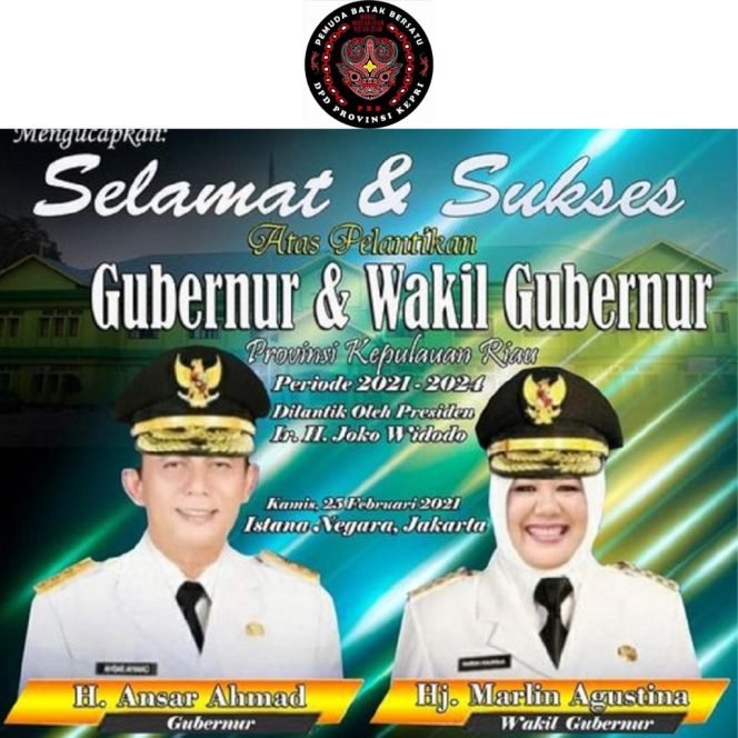 
					Keluarga  Besar  Pemuda  Batak  Bersatu  Kepulauan  Riau  Ucapkan  Selamat  Atas  Pelantikan  Gubernur  dan  Wagub  Kepulauan  Riau.