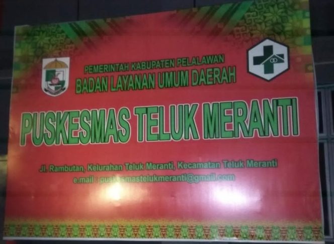 
					Ket poto: Plang Puskesmas di Teluk Meranti, Kecamatan Teluk Meranti, Kabupeten Pelalawan, Provinsi Riau.